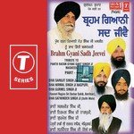 Brahm Gyani Sadh Jeevei (Part 1) - Bhai Gurmel Singh Song Download
